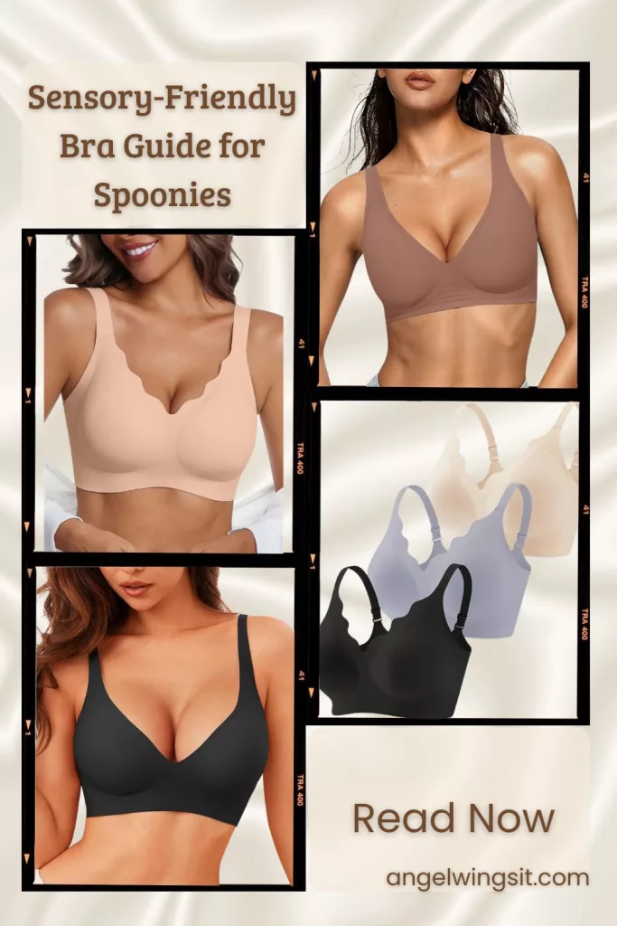A vertical Pinterest pin featuring a collage of four different wire-free, seamless bras in neutral tones (nude, black, and light blue). The text overlay reads "Sensory-Friendly Bra Guide for Spoonies" against a creamy, silk fabric background.